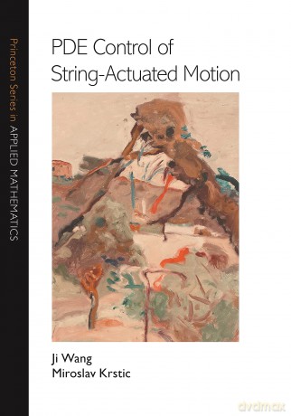 Pde Control Of String 8211 Actuated Mo - Jj Wang [KSIĄŻKA]