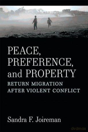 Peace Preference And Property - Sandra F. Joireman [KSIĄŻKA]
