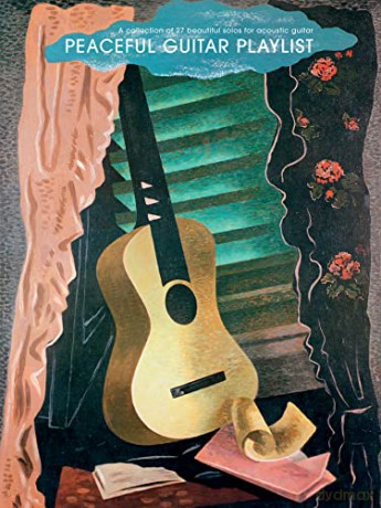 Peaceful Guitar Playlist [KSIĄŻKA]