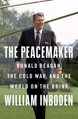 Peacemaker The - William Inboden [KSIĄŻKA]