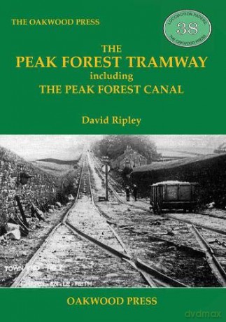 Peak Forest Tramway - David Ripley [KSIĄŻKA]