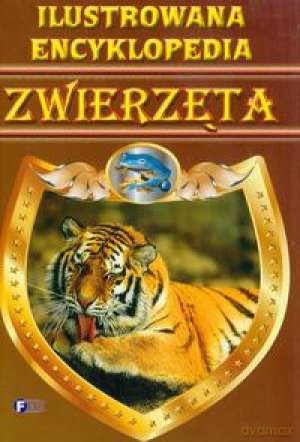 Ilustrowana Encyklopedia A5 Zwierzęta [KSIĄŻKA]