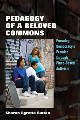 Pedagogy Of A Beloved Commons - Sharon E Sutton [KSIĄŻKA]