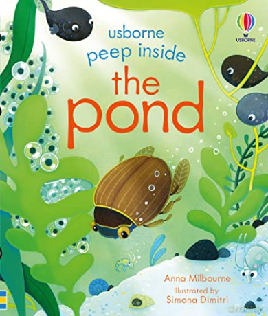 Peep Inside The Pond - Anna Milbourne [KSIĄŻKA]