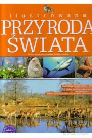 Ilustrowana Przyroda Świata [KSIĄŻKA]