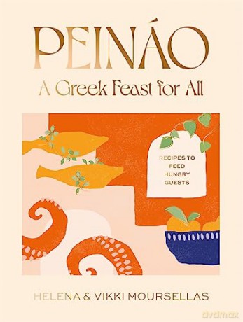 Pein O A Greek Feast For All - Moursellas Moursella [KSIĄŻKA]