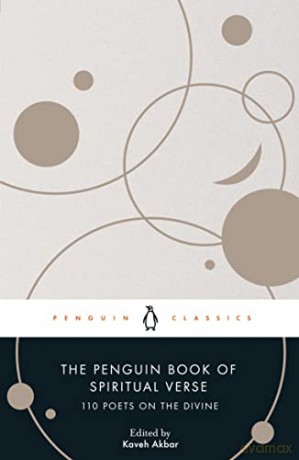 Penguin Book Of Spiritual Verse - Kaveh (Ed) Akbar [KSIĄŻKA]