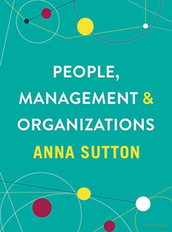 People Management And Organizations - Sutton Anna [KSIĄŻKA]