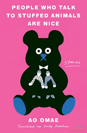 People Who Talk To Stuffed Hb - Omae Ao [KSIĄŻKA]