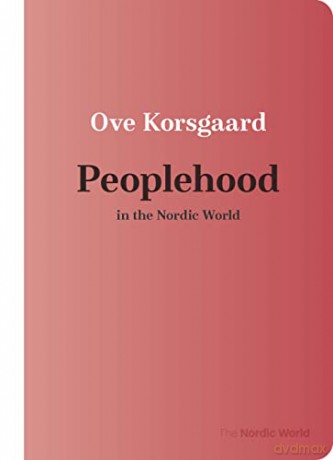 Peoplehood In The Nordic World - Korsgaard [KSIĄŻKA]