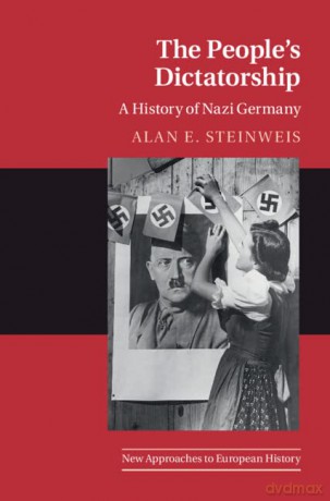 Peoples Dictatorship - Alan E. Steinweis [KSIĄŻKA]