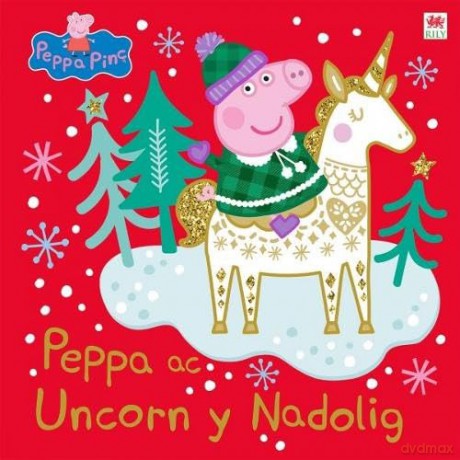 Peppa Ar Uncorn Nadolig - Astley/Baker/Davies [KSIĄŻKA]