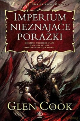 Imperium Nieznające Porażki - Cook G. [KSIĄŻKA]