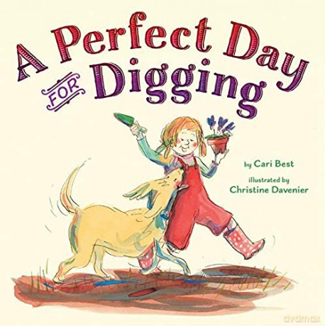 Perfect Day For Digging - Cari Best [KSIĄŻKA]