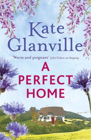 Perfect Home - Kate Glanville [KSIĄŻKA]