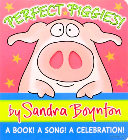 Perfect Piggies - Sandra Boynton [KSIĄŻKA]