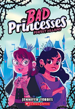 Perfect Villains Bad Princesses 1 - Jennifer Torres [KSIĄŻKA]