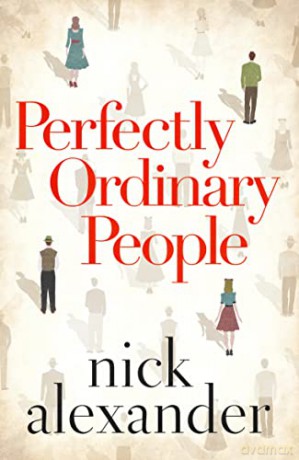 Perfectly Ordinary People - Nick Alexander [KSIĄŻKA]