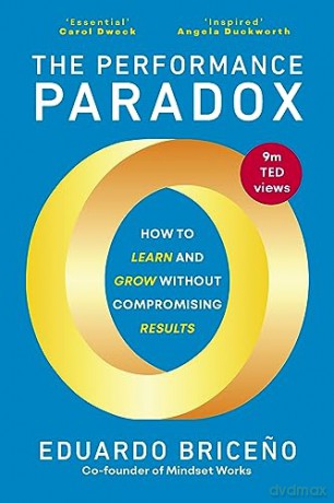 Performance Paradox - Eduardo Briceno [KSIĄŻKA]