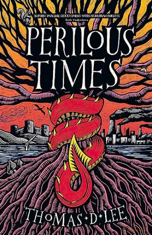 Perilous Times - Thomas D Lee [KSIĄŻKA]