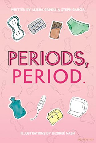 Periods Period - Alisha Gaddis [KSIĄŻKA]