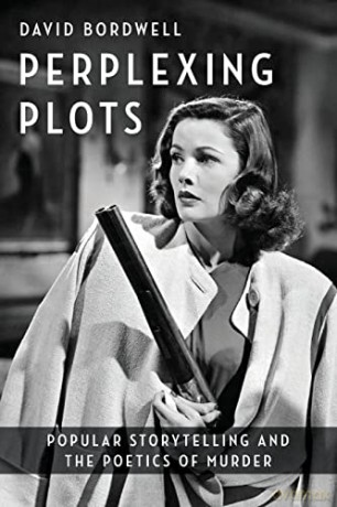 Perplexing Plots - David Bordwell [KSIĄŻKA]
