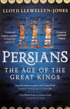 Persians - L Llewellyn-Jones [KSIĄŻKA]