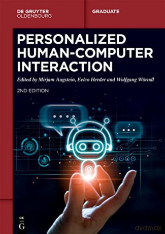 Personalized Humancomputer Interaction - Mirjam Augstein [KSIĄŻKA]