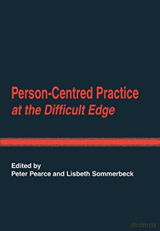 Personcentred Practice At The Difficult - Peter Pearce [KSIĄŻKA]
