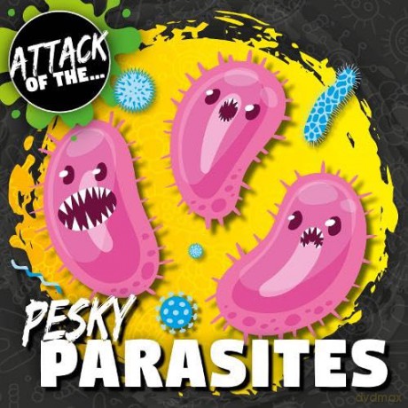 Pesky Parasites - William Anthony [KSIĄŻKA]