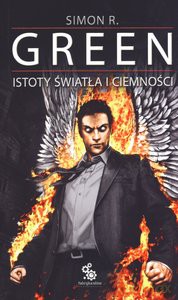Istoty Światła I Ciemności - Green S. [KSIĄŻKA]