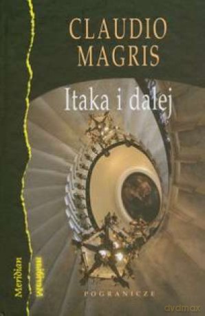 Itaka I Dalej - Magris Claudio [KSIĄŻKA]