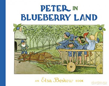 Peter In Blueberry Land - Elsa Beskow [KSIĄŻKA]