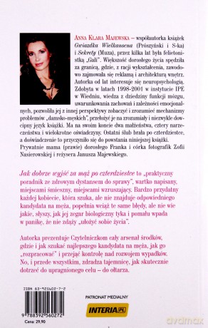 Jak Dobrze Wyjść Za Mąż Po Czterdziestce - Anna Klara Majewska [KSIĄŻKA]