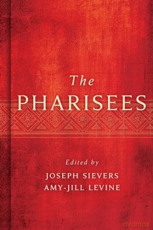 Pharisees - Joseph Sievers [KSIĄŻKA]