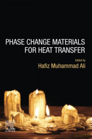 Phase Change Materials For Heat Transfer - Hafiz Muhammad Ali [KSIĄŻKA]