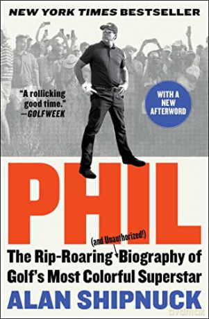 Phil - Alan Shipnuck [KSIĄŻKA]