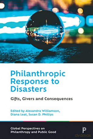 Philanthropic Response To Disasters - Alexandr Williamson [KSIĄŻKA]