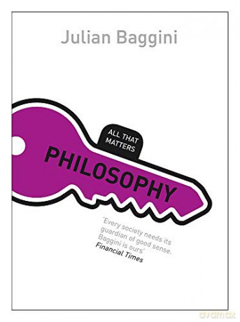 Philosophy - Julian Baggini [KSIĄŻKA]