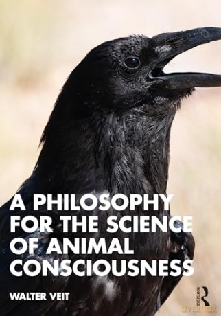 Philosophy For The Science Of Animal Con - Walter Veit [KSIĄŻKA]