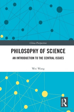 Philosophy Of Science: An Introduction T - Wang Wei [KSIĄŻKA]