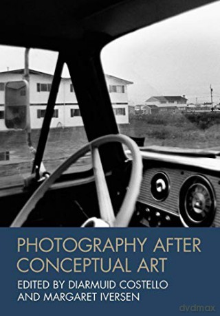 Photography After Conceptual Art - Diarmuid Costello [KSIĄŻKA]