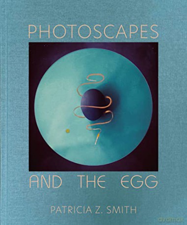 Photoscapes And The Egg - Patricia Z Smith [KSIĄŻKA]