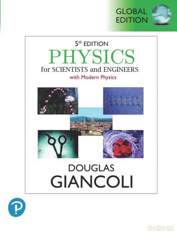 Physics For Scientists Engineers With - Douglas C. Giancoli [KSIĄŻKA]