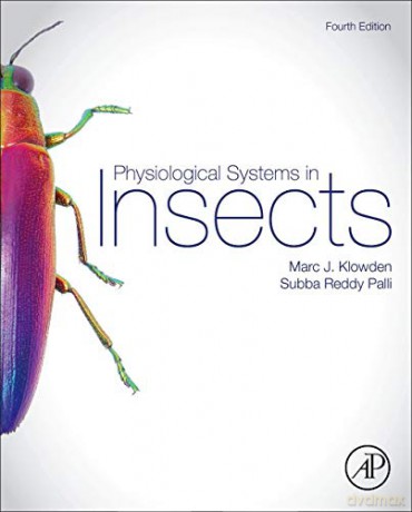Physiological Systems In Insects - Marc J. Klowden [KSIĄŻKA]