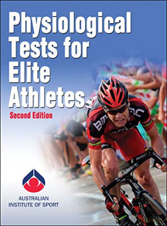 Physiological Tests For Elite Athletes [KSIĄŻKA]
