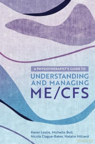 Physiotherapists Guide/Managing Me/Cfs - Michelle Et Al Bull [KSIĄŻKA]
