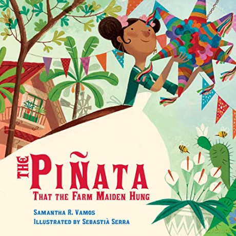 Piata That The Farm Maiden Hung - Samantha R. Vamos [KSIĄŻKA]