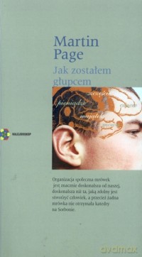 Jak Zostałem Głupcem - Page Martin [KSIĄŻKA]