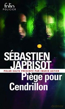 Piege Pour Cendrillon - Sebastien Japrisot [KSIĄŻKA]